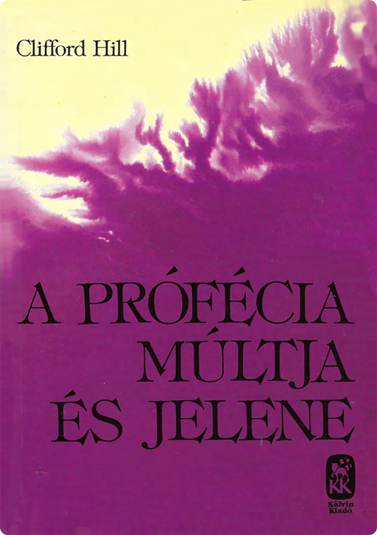 Book cover for Prophecy Past and Present, Hungarian 1993 version  